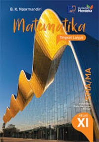 Matematika Tingkat Lanjut SMA/MA Kurikulum Merdeka Kelas XI